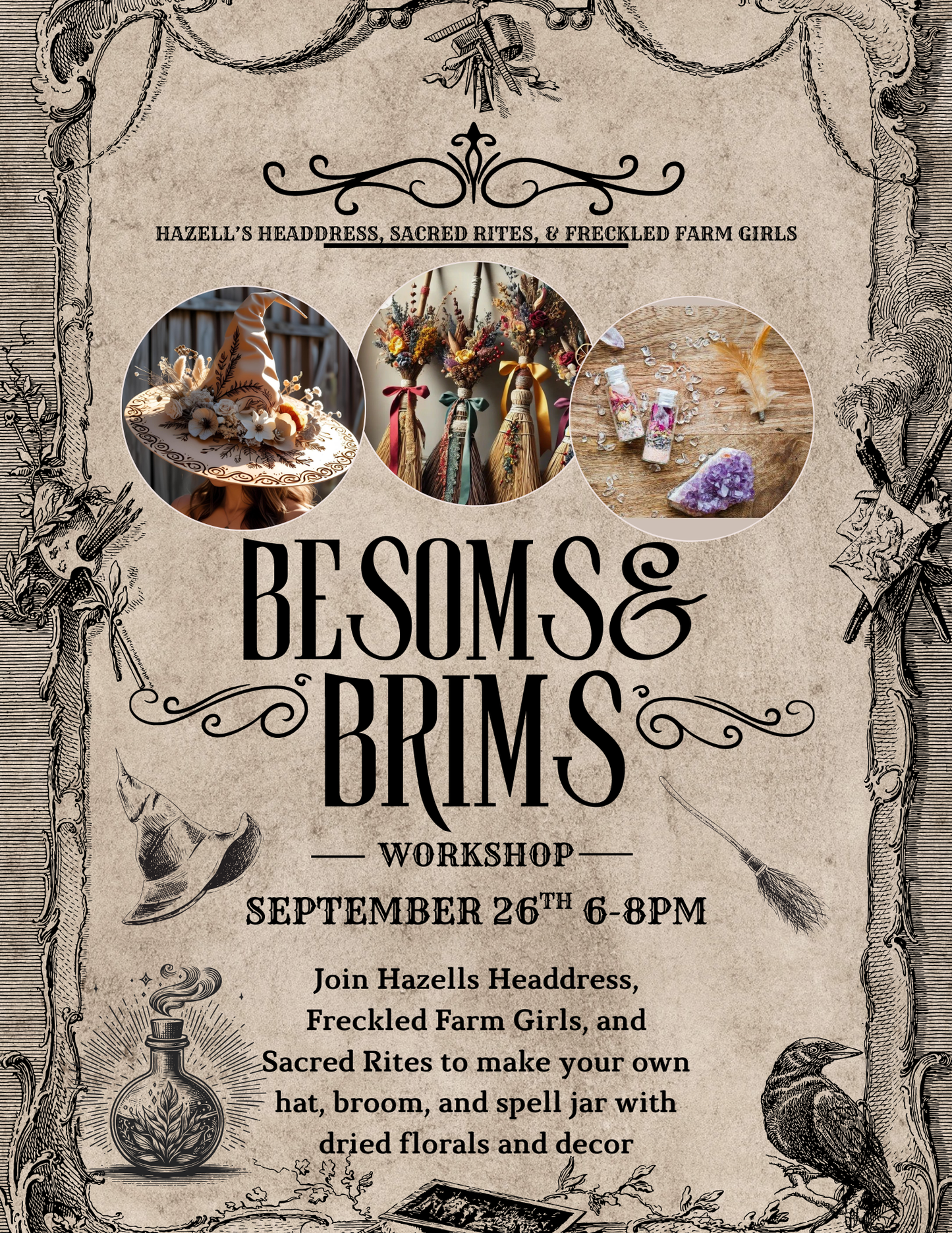 Freckled Farm Girls Besoms & Brims: A Witchy Workshop -Besoms (Brooms)